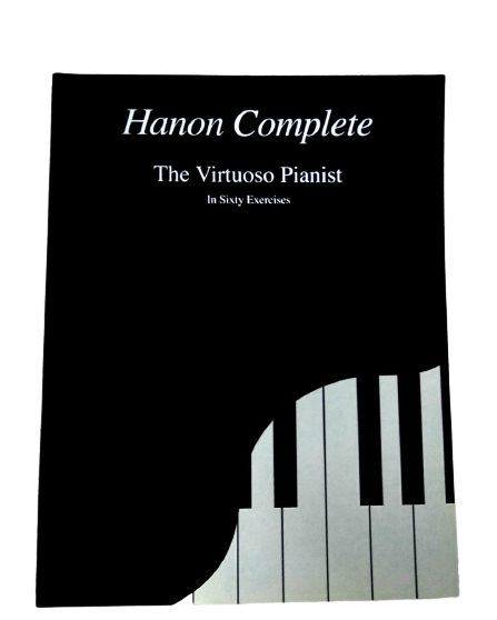 Hanon Complete The Virtuoso Pianist - Sixty Exercises